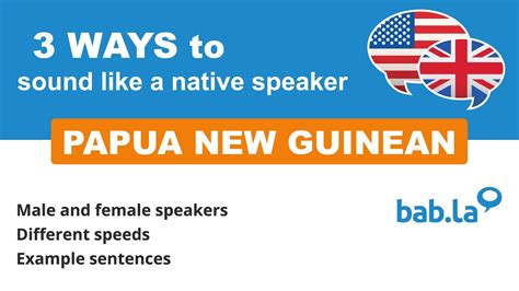 papua new guinea pronunciation dictionary